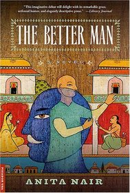 The Better Man: A Novel