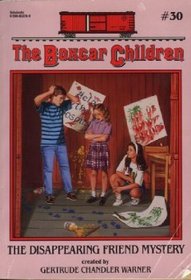 The Disappearing Friend Mystery (Boxcar Children, No 30)