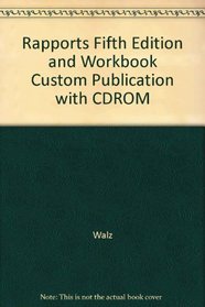 Rapports, Fifth Edition and Workbook, Custom Publication [With CDROM]