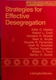 Strategies for Effective Desegregation: Lessons from Research