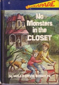 No Monsters in the Closet (Escapade)