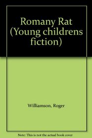 Romany Rat (Young Childrens Fiction)