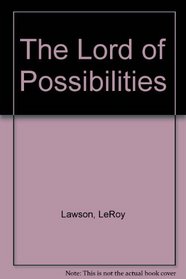 The Lord of possibilities: Miracles of Jesus