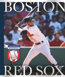 Boston Red Sox (Favorite Baseball Teams)