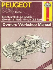 Haynes Peugeot 504 Diesel: 1974-1983 (Owners workshop manual)