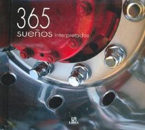 365 suenos interpretados/ 365 Interpreted Dreams (Spanish Edition)