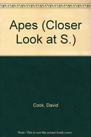 Apes (Closer Look at S)