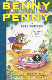 Benny and Penny in Just Pretend