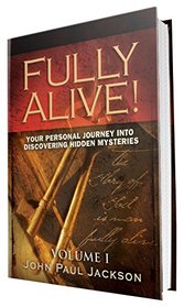 Fully Alive! Volume 1