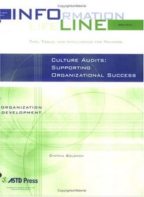 Culture Audits: Supporting Organizational Success (Info-Line Collection)