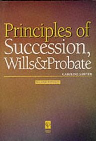 Principles of Succession, Wills & Probate