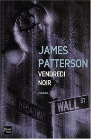 Vendredi Noir (French Edition: Black Friday)