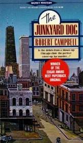 The Junkyard Dog (Jimmy Flannery, Bk 1)