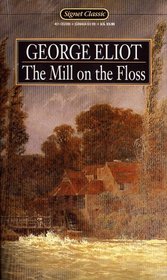 The Mill on the Floss (Signet Classic)