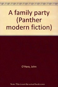 A family party (Panther modern fiction)