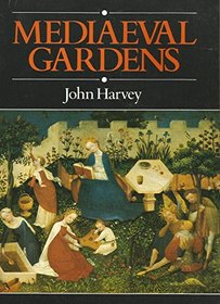 Mediaeval Gardens