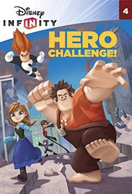 Hero Challenge! (Disney Infinity) (A Stepping Stone Book(TM))