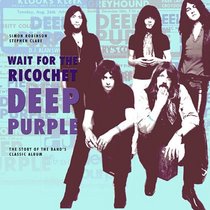Wait for the Ricochet: The Story of the Band's Classic Album