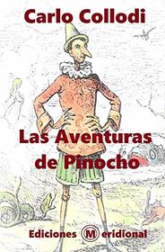 LAS AVENTURAS DE PINOCHO (Spanish Edition)