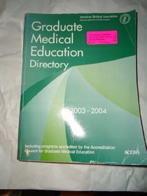 Graduate Medical Education Directory 2003-2004