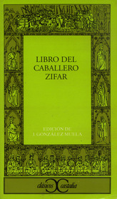 El libro del caballero Zifar (Clasicos Castalia) (Clasicos Castalia)