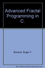 Advanced Fractal Programming in C.