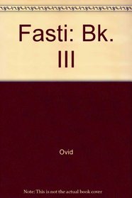 Fasti: Bk. III