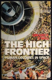 The high frontier: human colonies in space
