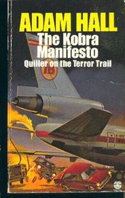 The Kobra Manifesto (Quiller, Bk 7)