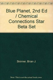 Blue Planet, 2nd Ed / Chemical Connections Star Beta Set