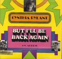 But I'll Be Back Again: An Album