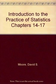 Introduction to the Practice of Statistics Chapters 14-17