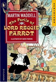 Perils of Lord Reggie Parrot (Sprinters)