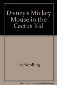 Disney's Mickey Mouse in the Cactus Kid