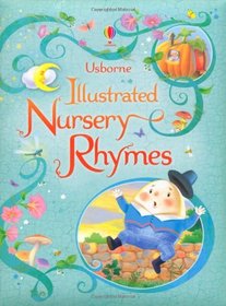 Usborne Illustrated Book of Nursery Rhymes (Illustrated Story Collections)