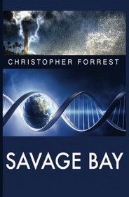 Savage Bay: A Titan Six Action Thriller
