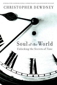 Soul of the World: Unlocking the Secrets of Time