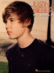 Justin Bieber - My World: Easy Piano