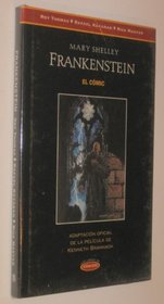 Frankenstein - El Comic - (Spanish Edition)