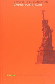 Caperucita en Manhattan (Escolar De Literatura/ School Literature) (Spanish Edition)