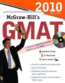 McGraw-Hill's GMAT with CD-ROM, 2010 Edition (Mcgraw Hill's Gmat)