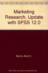 Marketing Research, Update with SPSS 12.0