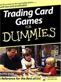 Trading Card Games For Dummies
