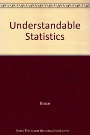 Understandable Statistics 8th Edition Plus Student Solutions Guide Plus Dvd Plus Statspace Cd