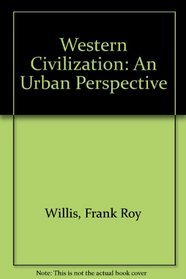 Western Civilization an Urban Persp Volume 2