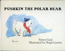 Pushkin the Polar Bear