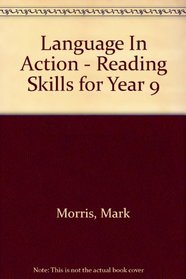 Reading Skills for Year 9 (Language in Action S.)