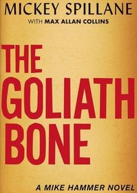 The Goliath Bone (Mike Hammer, Bk 14) (Audio Cassette) (Unabridged)