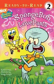 SpongeBob Love Pants (Turtleback School & Library Binding Edition)
