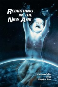 Rebirthing in the New Age